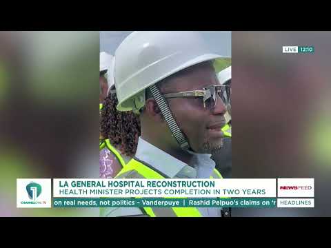 La General Hospital Reconstruction to Be Completed in Two ...