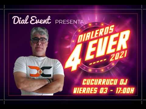 Cucurrucu Dj - Dialeros 4Ever 2021