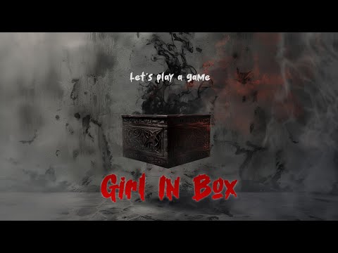 E-006 Escape Room "Girl in Box" - Trailer