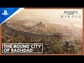Assassin's Creed Mirage - The Round City of Baghdad | PS5 & PS4 Games