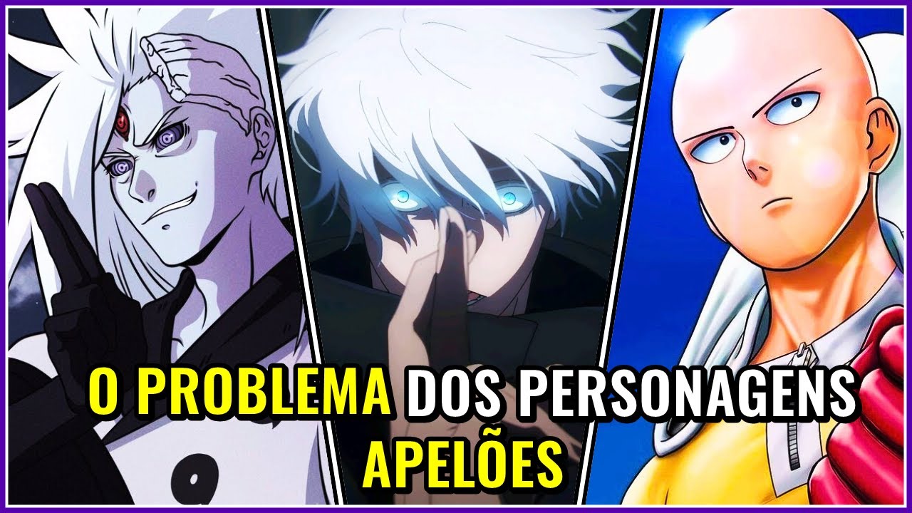 O GRANDE PROBLEMA POR TRÁS DOS PERSONAGENS APELÕES!!