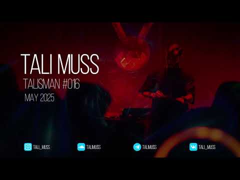 Tali Muss-TaliSman#016[May2025]