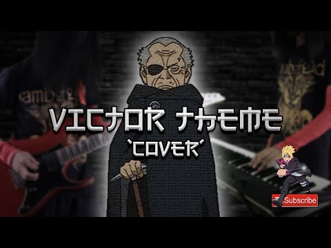 BORUTO OST - VICTOR THEME [COVER]