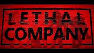 [LETHAL COMPANY] おひさホラゲ　w/ 森神様，Zapp様