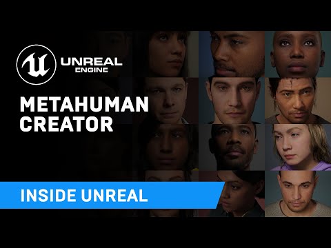 , title : 'MetaHuman Creator | Inside Unreal'
