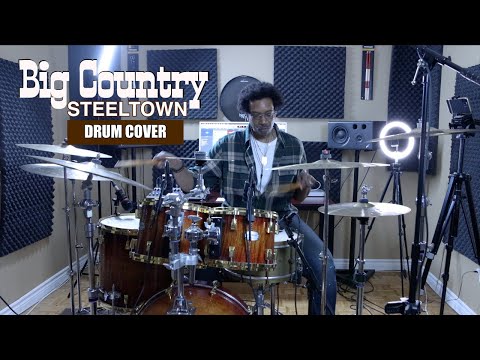 Big Country - ⚒ Steeltown ⚒ (Drum Cover)