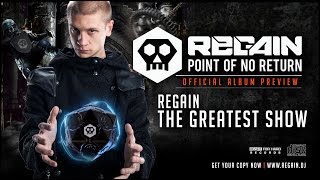 Regain - The Greatest Show | Official Album Preview