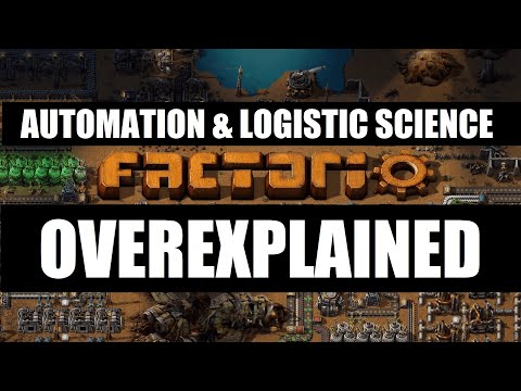 Factorio OVEREXPLAINED - Episode 7 - Automation & Logistic Science