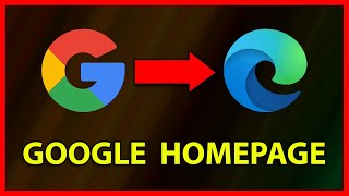How to make Google your Default Homepage on Microsoft Edge (2020)