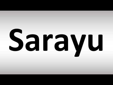 How to Pronounce Sarayu