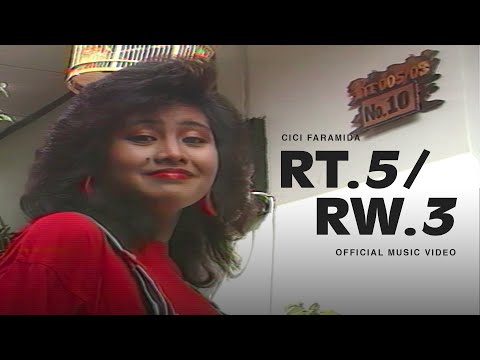 Cici Faramida - RT. 5/RW. 3 (Official Music Video)