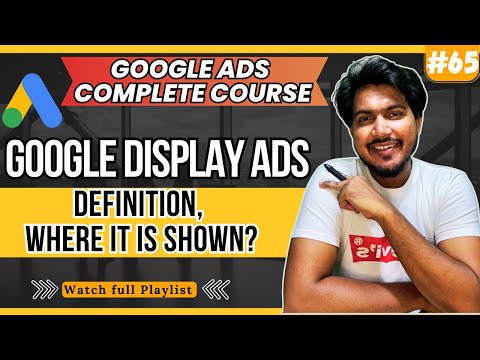 Free Google Ads Course 2024 Google Ads for Beginners Overview of This Course 01
