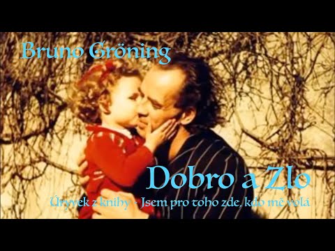 Bruno Gröning, audiokniha - Dobro a zlo