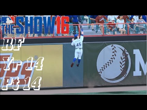 MLB 16 The Show Road to the Show RF Yr 14 - Pt 14