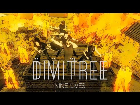 DIMITREE - NINE LIVES (OFFICIAL VIDEO)