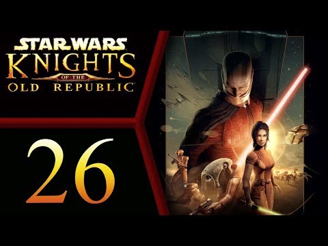 Star Wars: Knights of the Old Republic playthrough pt26 - Power Struggle! Into the Shadowlands