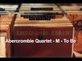 John Abercrombie Quartet - M - To Be