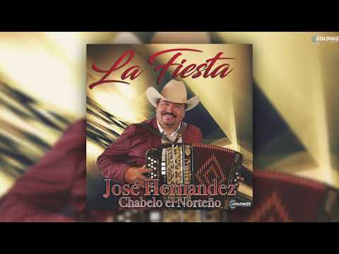 José Hernandez Chabelo el Norteño - Como Tu Hay Muchas Mas