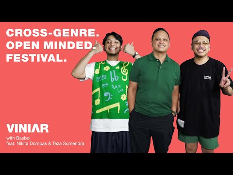 CROSS-GENRE. OPEN MINDED. FESTIVAL. | #VINIAR hosted by Basboi feat. Nikita Dompas & Teza Sumendra