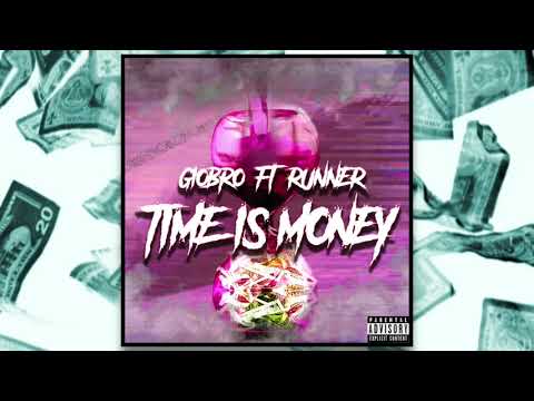 GioBro x Runner - Time Is Money (MP3)