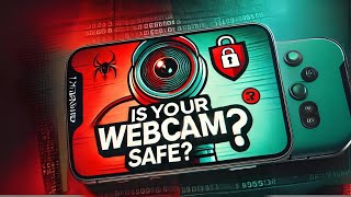 How to Keep Your Webcam Safe from Hackers 🔒| Essential Tips You Must Know!