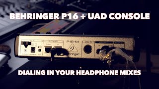 Video thumbnail for Using Behringer's P16 System IN THE STUDIO | Monitoring with UAD Console by Justin Brogdon