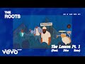 The Roots - The Lesson Pt. 1 (Live at Blue Note NYC) (Official Visualizer) ft. Dice Raw