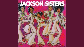 Jackson Sisters - Boy, You&rsquo;re Dynamite