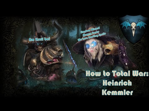 How to Total War: Heinrich Kemmler || Warhammer 3 Guide