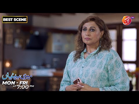 Meri Betiyaan | Best Scene | Episode 34 | Link in Bio | AAN TV