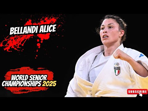 🔴Alice BELLANDI 🥇💥-78 KG World Champion 2025💥