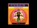 Black Flag - "Now She's Black" With Lyrics in the Description from the album Loose Nut