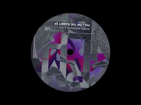 Ruben Mandolini, Riky Ild - Follow The Rabbit (Original Mix)