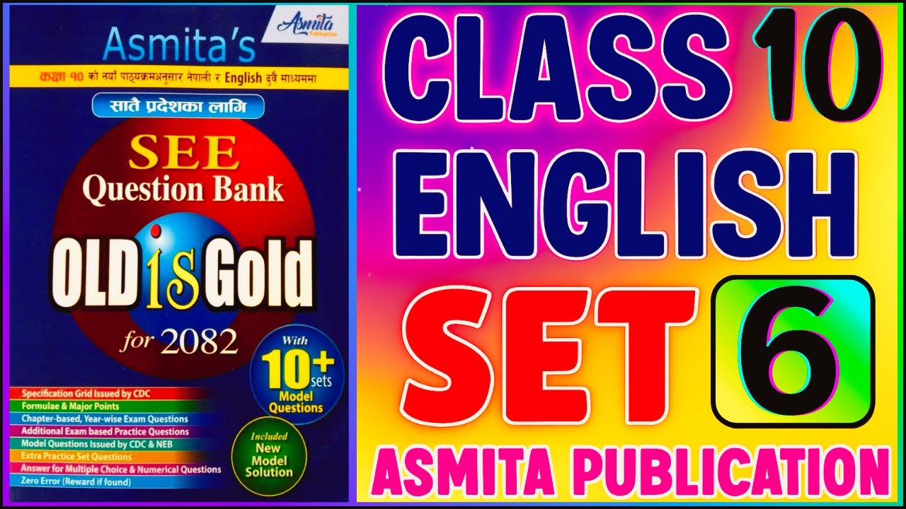 SEE 2082 | Class 10 English Model Question Set 6 Solution of Asmita Publication New Exercise Guide