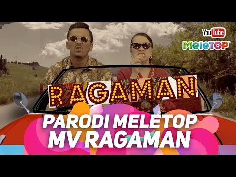 Parodi  Ragaman official MV | Jihan Muse & Joe Aziz | Faizal Tahir | MeleTOP
