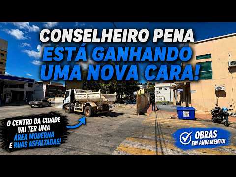 Conselheiro Pena de cara nova? Veja o início das obras. #conselheiropena #lestedeminas