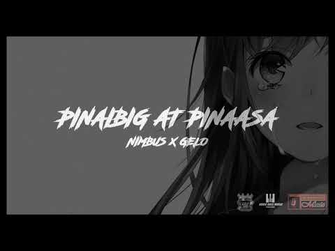 PINAIBIG AT PINAASA - Nimbus x Gelo