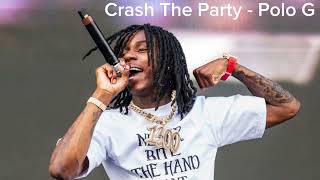 Crash The Party - Polo G