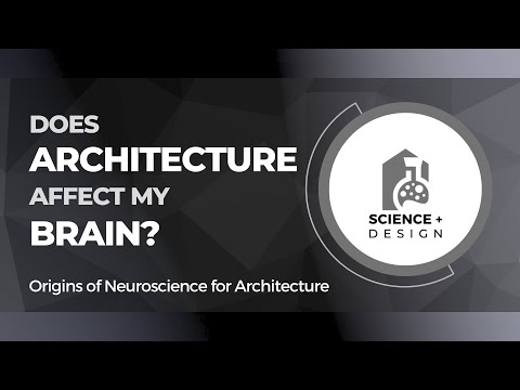 Does architecture affect my brain?
