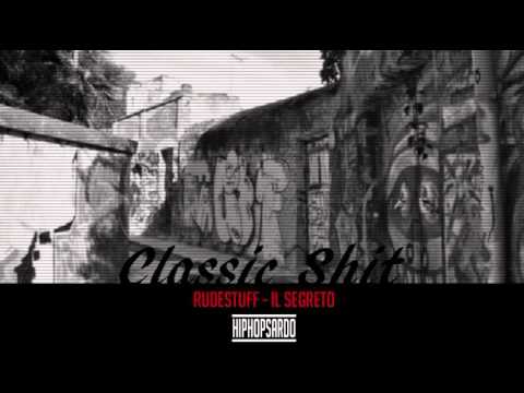 Rudestuff - Il Segreto