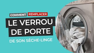 Sèche-linge ARISTON ALE70CX : Changer le verrou de porte