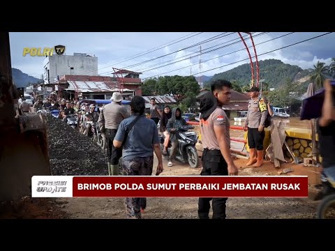 PRESISI UPDATE: BRIMOB PERCEPAT PERBAIKAN JEMBATAN HALANGAN DI TAPANULI TENGAH 04/12/25 (22.55)
