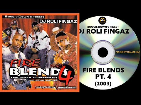 MIXTAPE : Fire Blends Pt. 4 (2003) | DJ Roli Fingaz
