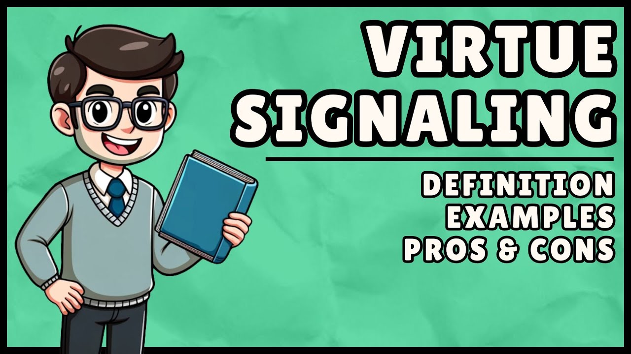 What is a Virtue Signal? (2 Minute Explanation)