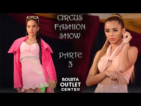 Parte 3 - Circus Fashion Show 2022 por Belankazar