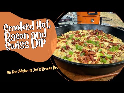 Smoked Hot Bacon & Swiss Dip | Easy Tailgating Recipe!