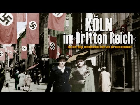 Cologne 1936-1939 - Everyday Life under the Swastika: Part 2 - Documentary Series - Cologne in th...