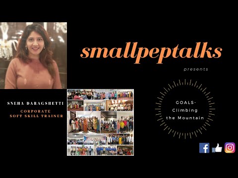 Goals-Climbing the Mountain| #Fridaymotivation | #smallpeptalks