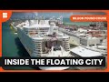 Inside the Floating City’s Turnaround Day | Billion Pound Cruise