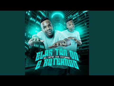 Elas Tao On e Roteando